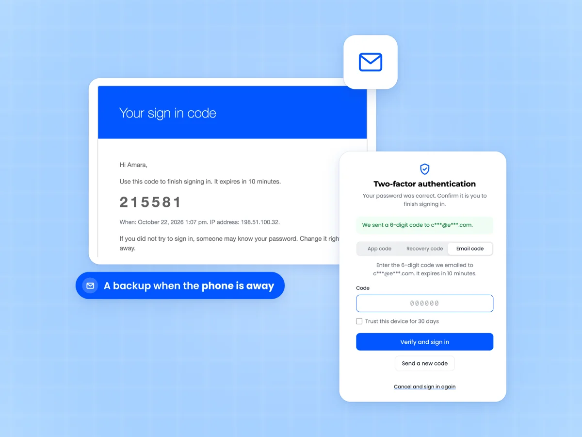 Your sign in code email with a 6-digit code beside the code screen confirming a code was emailed