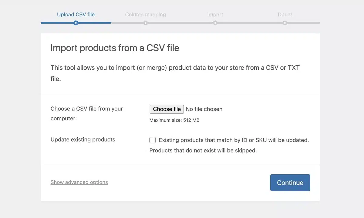 Choose CSV File and Click on Continue