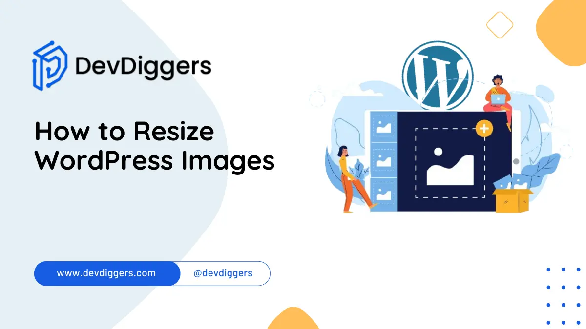 How to Resize WordPress Images