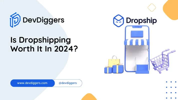 Is Dropshipping Worth It In 2024?