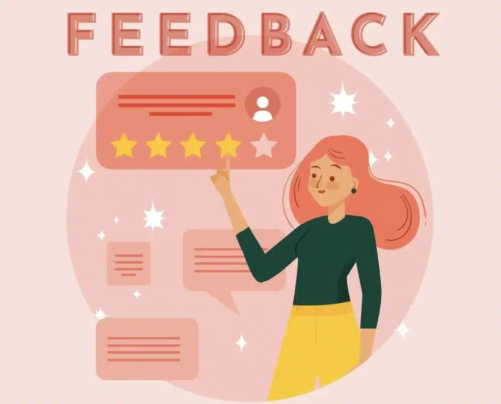 Collect and Act on Feedback