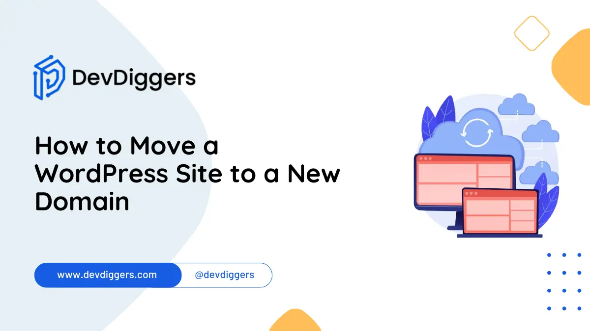 How to Move a WordPress Site to a New Domain