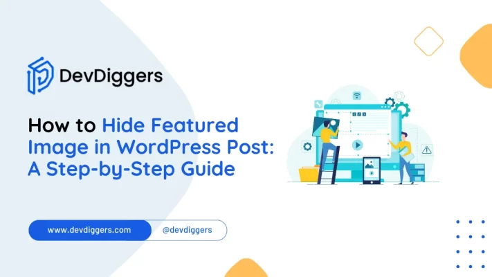 How to Hide the Featured Image in a WordPress Post