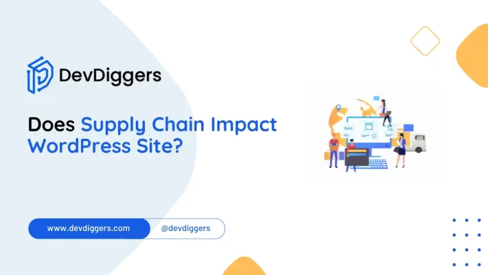 Does the Supply Chain Impact WordPress Site?