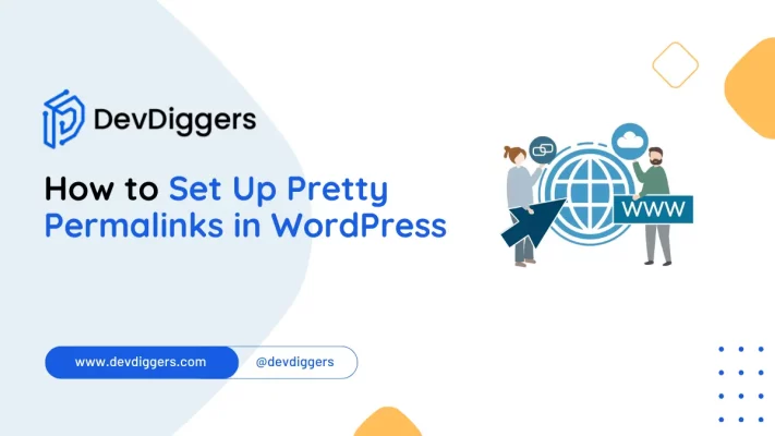 How to Set Up Pretty Permalinks in WordPress