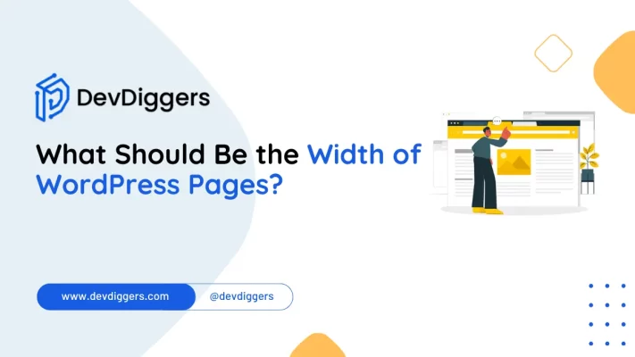 What Should Be the Width of WordPress Pages?