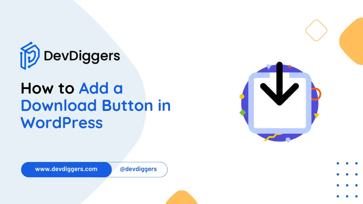 How to Add a Download Button in WordPress