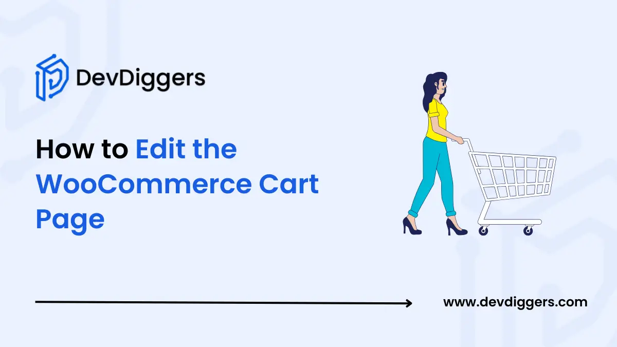 How to Edit the WooCommerce Cart Page