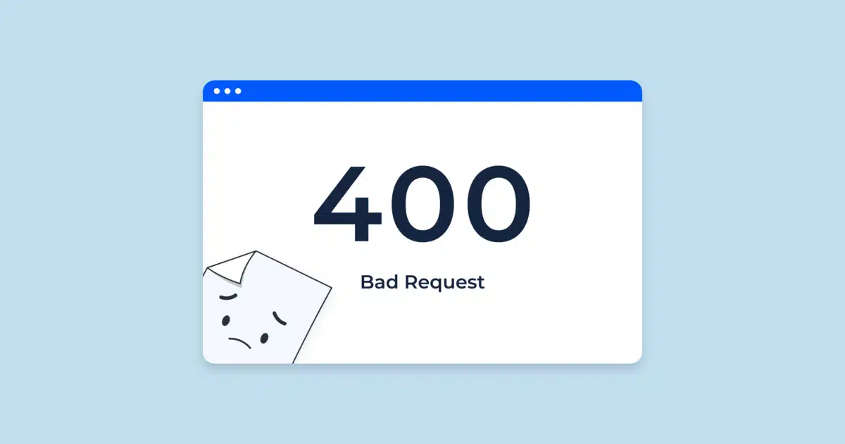 400 Bad Request Error