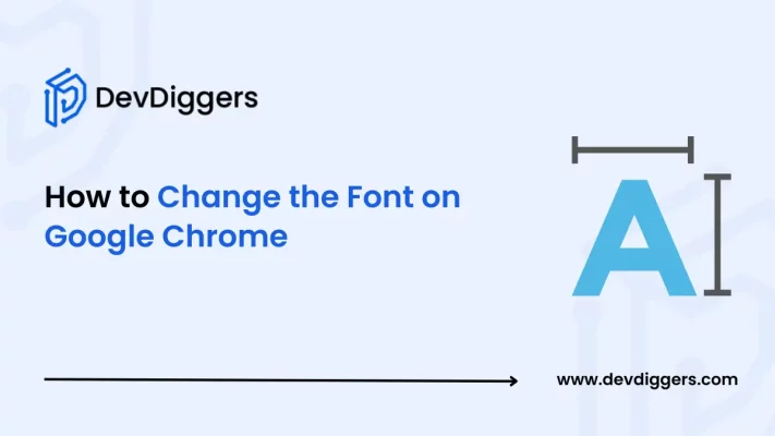 How to Change the Font on Google Chrome