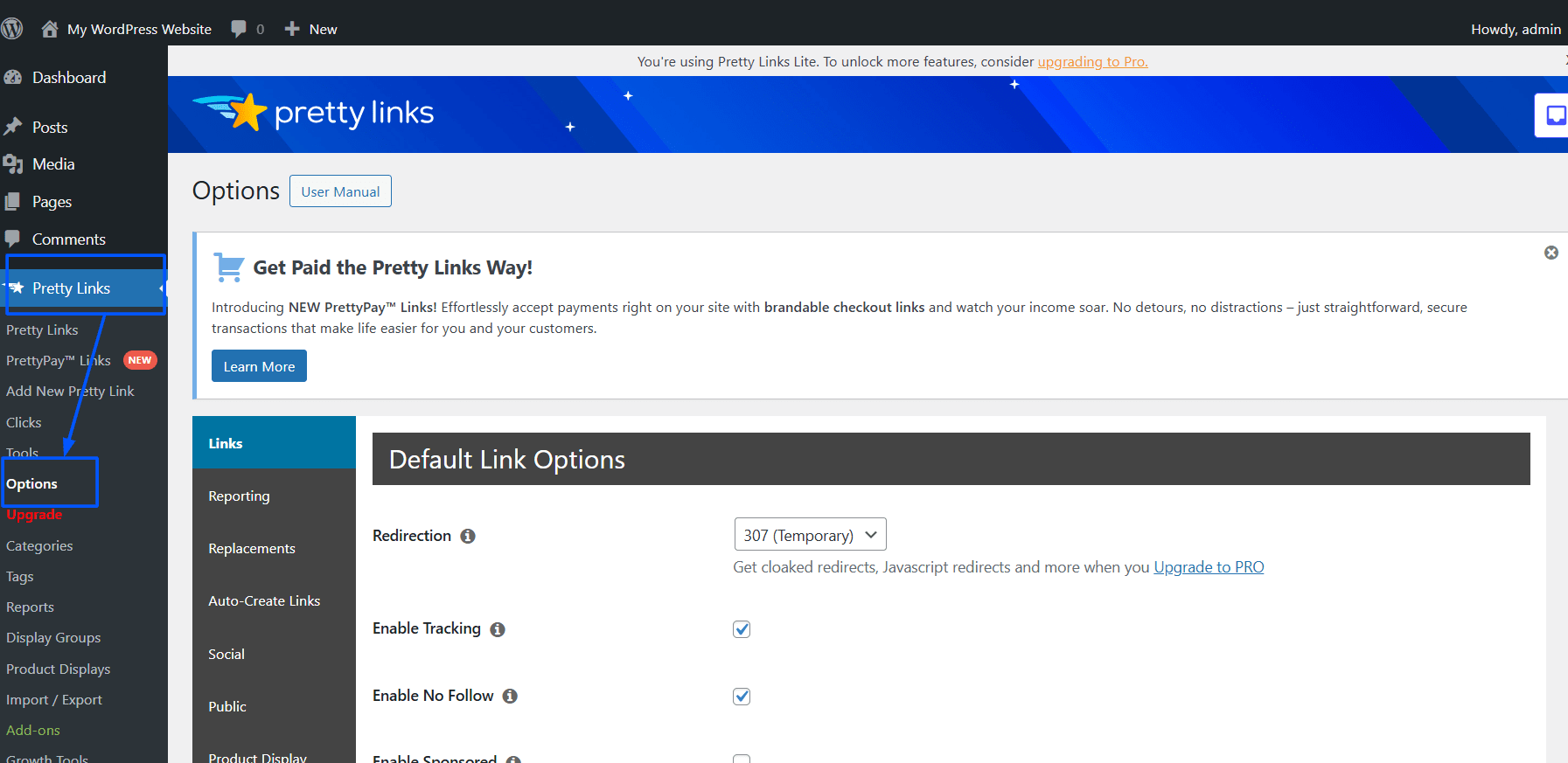 Go to Pretty Links then Options