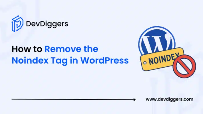 How to Remove the Noindex Tag in WordPress