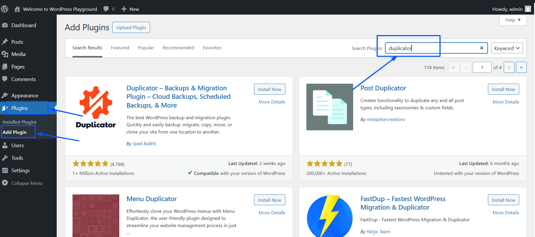 Go to plugin add plugin the search for duplicator