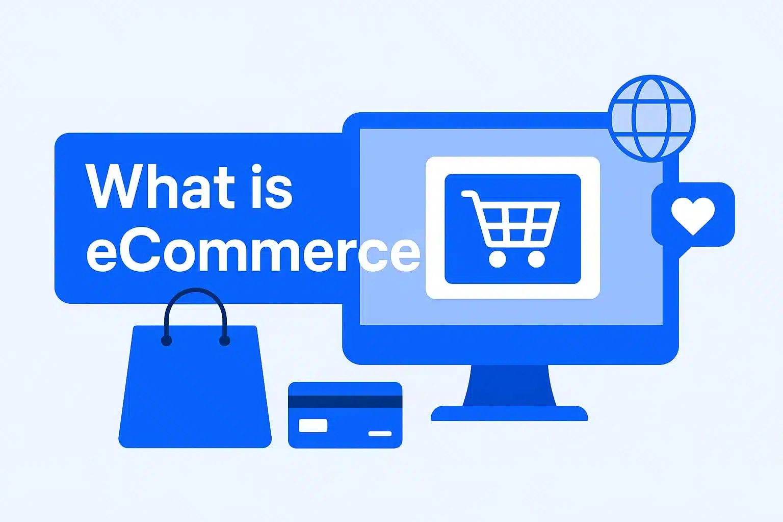 What is eCommerce?