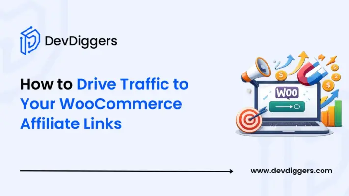 How to Drive Traffic to Your WooCommerce Affiliate Links