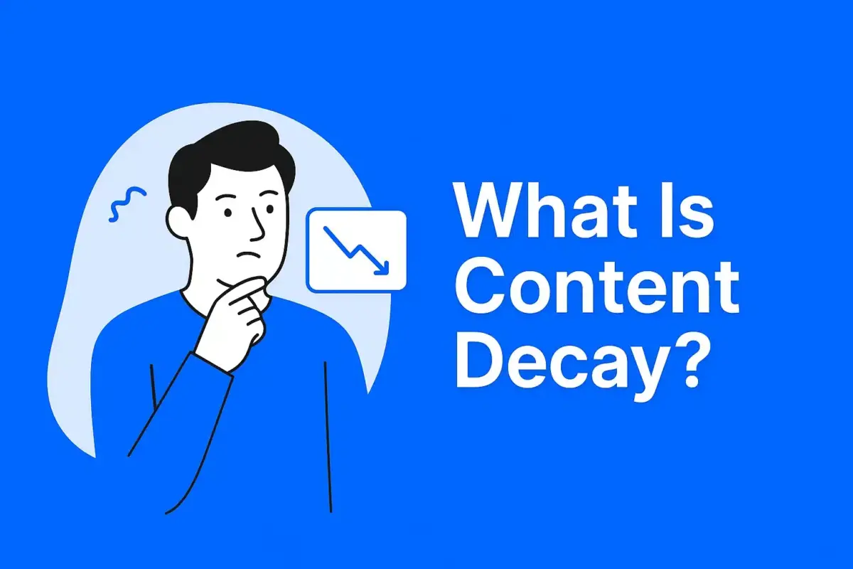 What is Content Decay