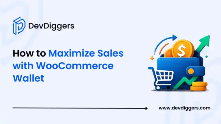 How to Maximize Sales with WooCommerce Wallet