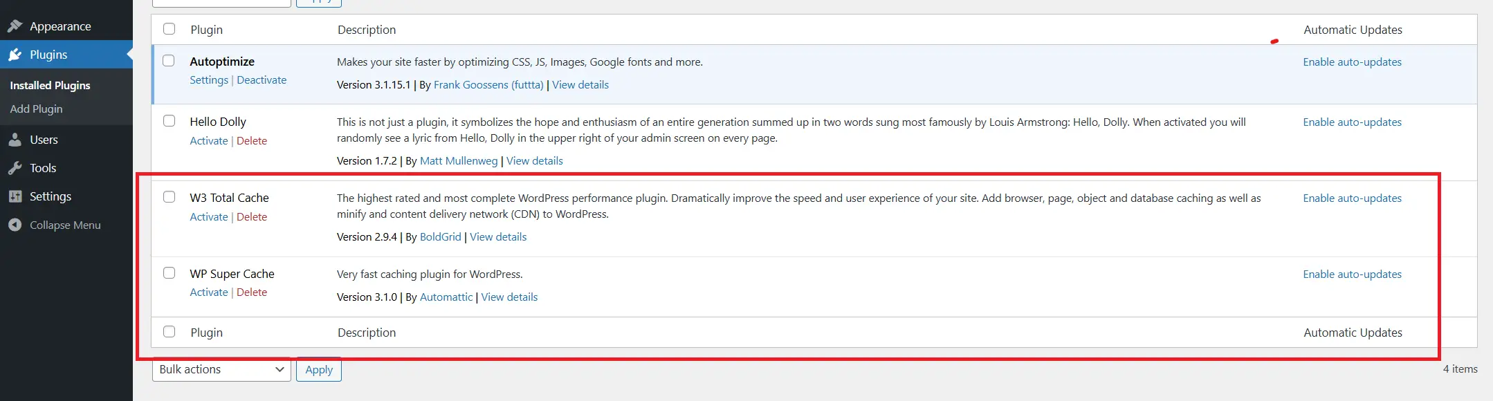 Don't run two full caching plugins at once