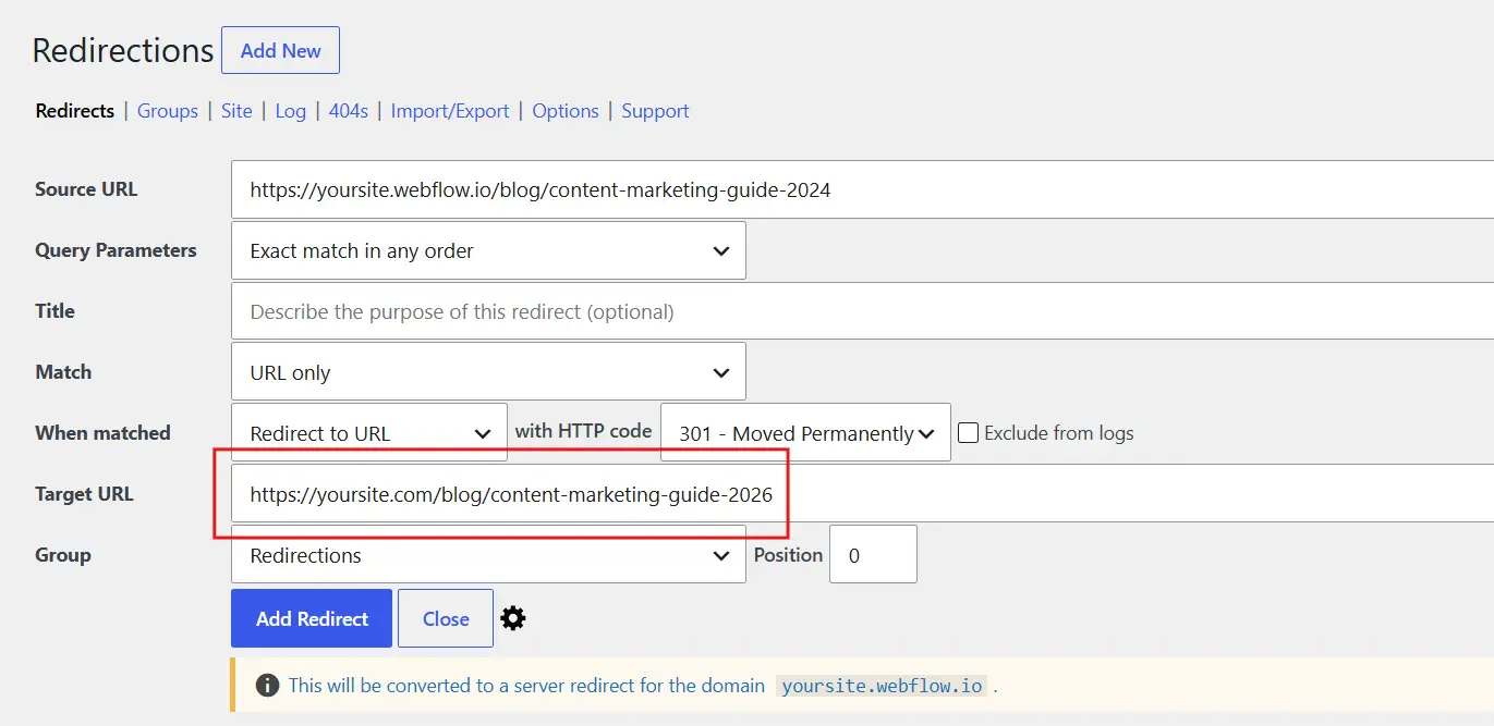 Enter the new WordPress URL in the Target URL field: /blog/new-post-title/.