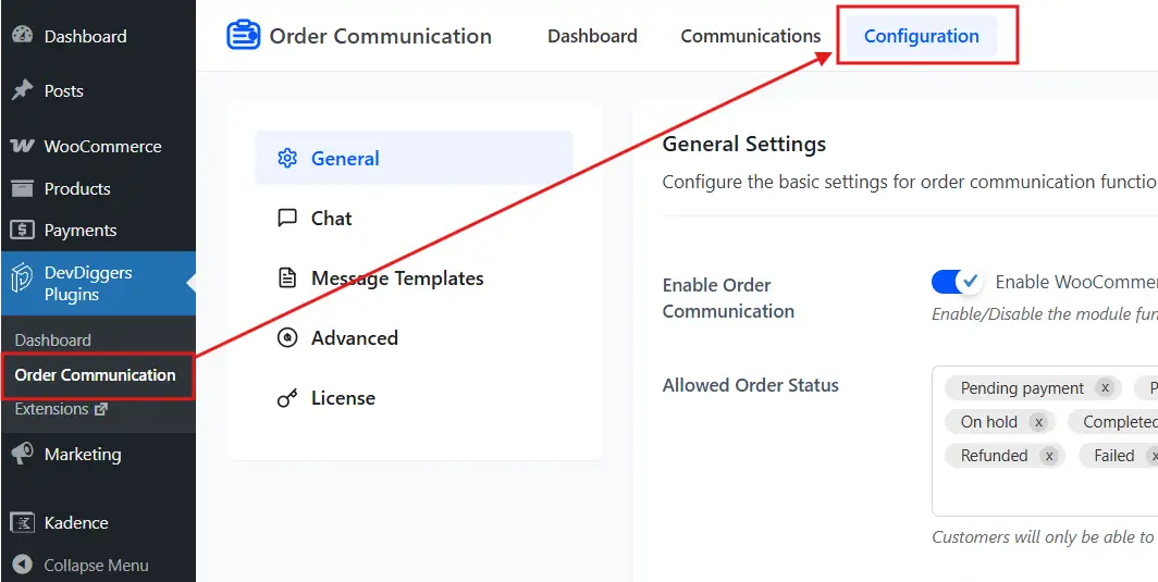 After Plugin activation, go to DevDiggers Plugins → Order Communication → Configuration.
