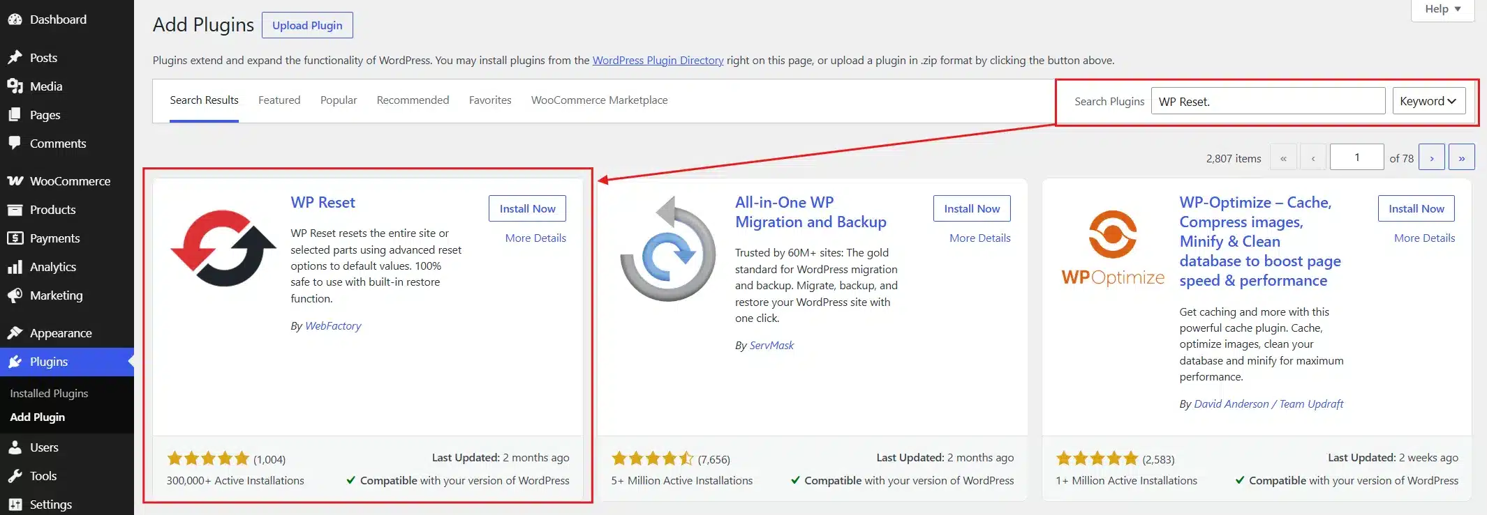 Search for WP Reset. Click Install Now, then Activate.