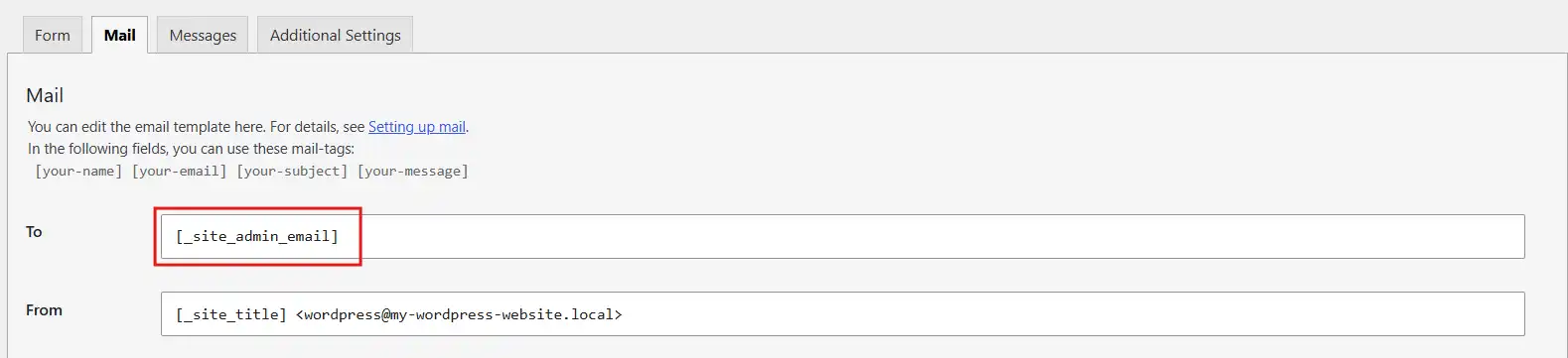 The default value is usually [_site_admin_email], which sends the alert to your WordPress admin email. Replace it with a specific address if you want the notification sent elsewhere.