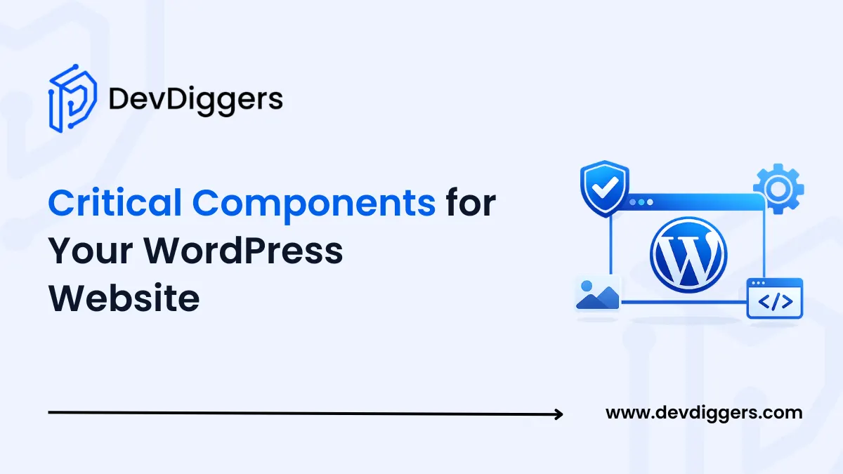9 Critical Components for Your WordPress Website in 2026