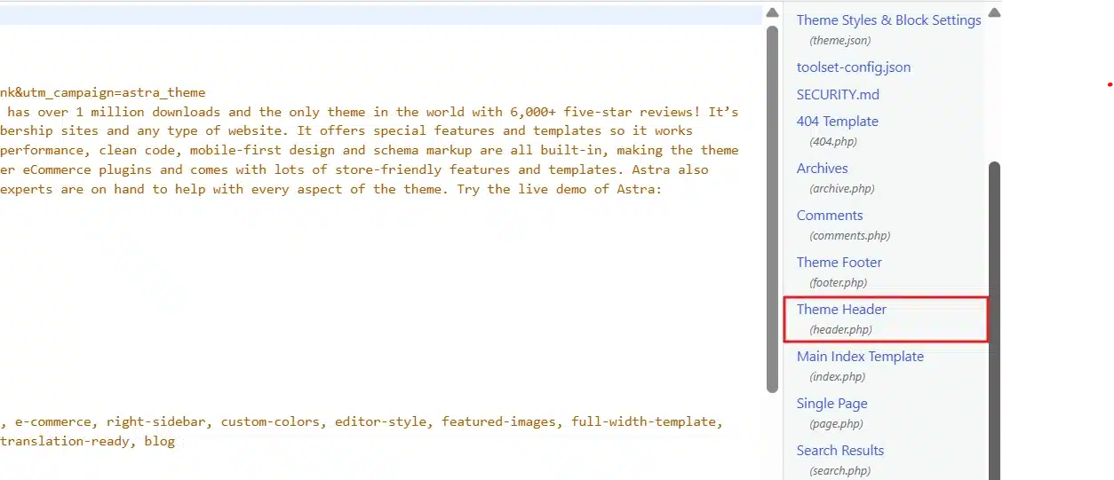 Scroll down the file list on the right and click header.php. This opens its contents in the main editing area.