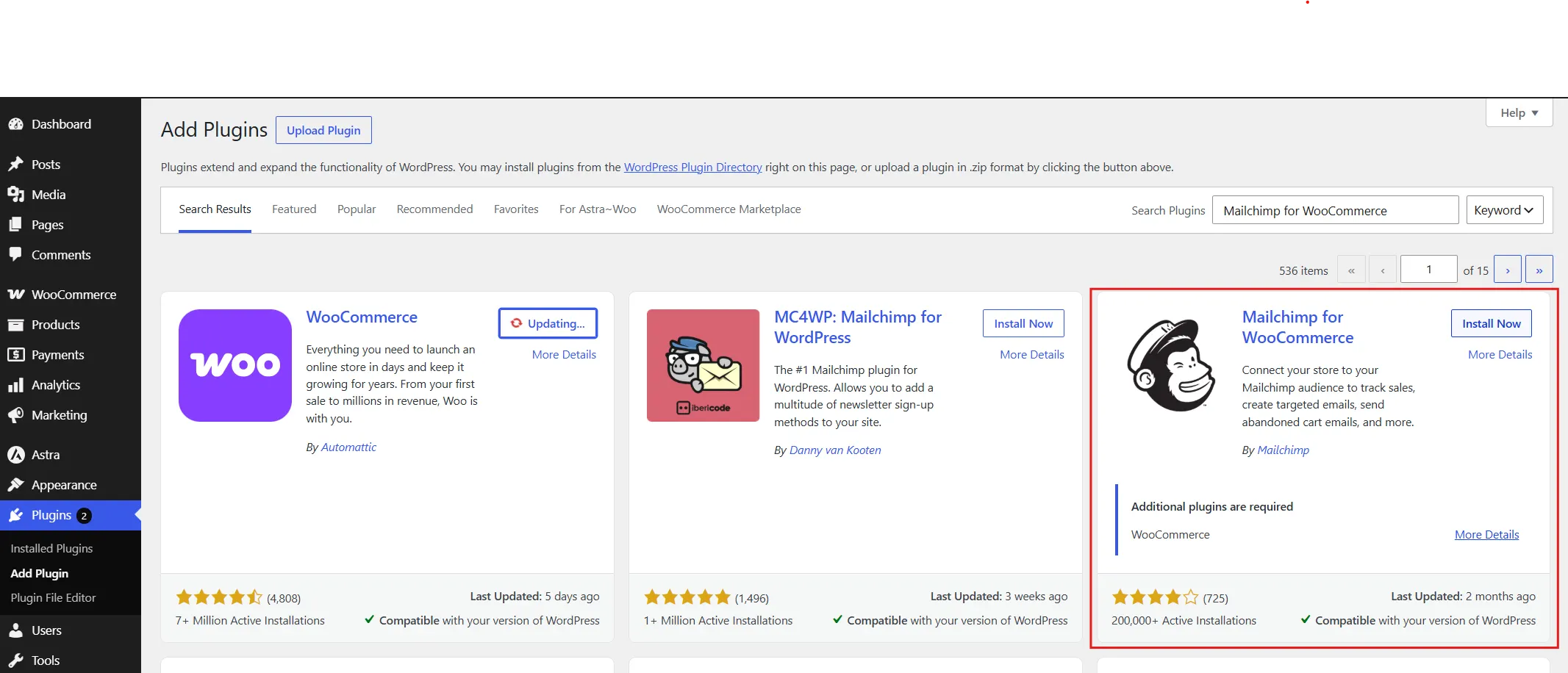Search for Mailchimp for WooCommerce, then click Install Now, followed by Activate.