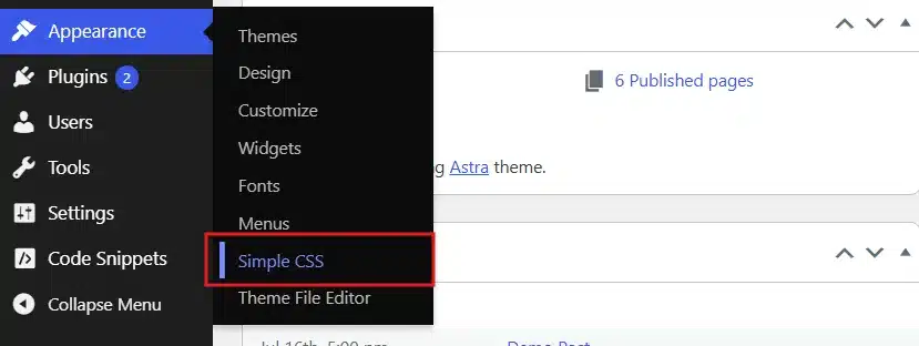 If you are using the Simple CSS Plugin, go to Appearance → Simple CSS.