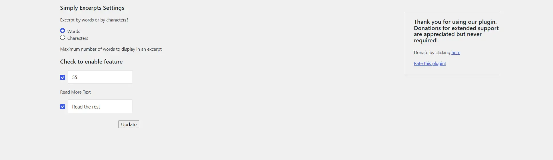 Select the Excerpt by Words or Characters and enter your preferred number. Optionally, check "Read More Text" and type your custom replacement text.