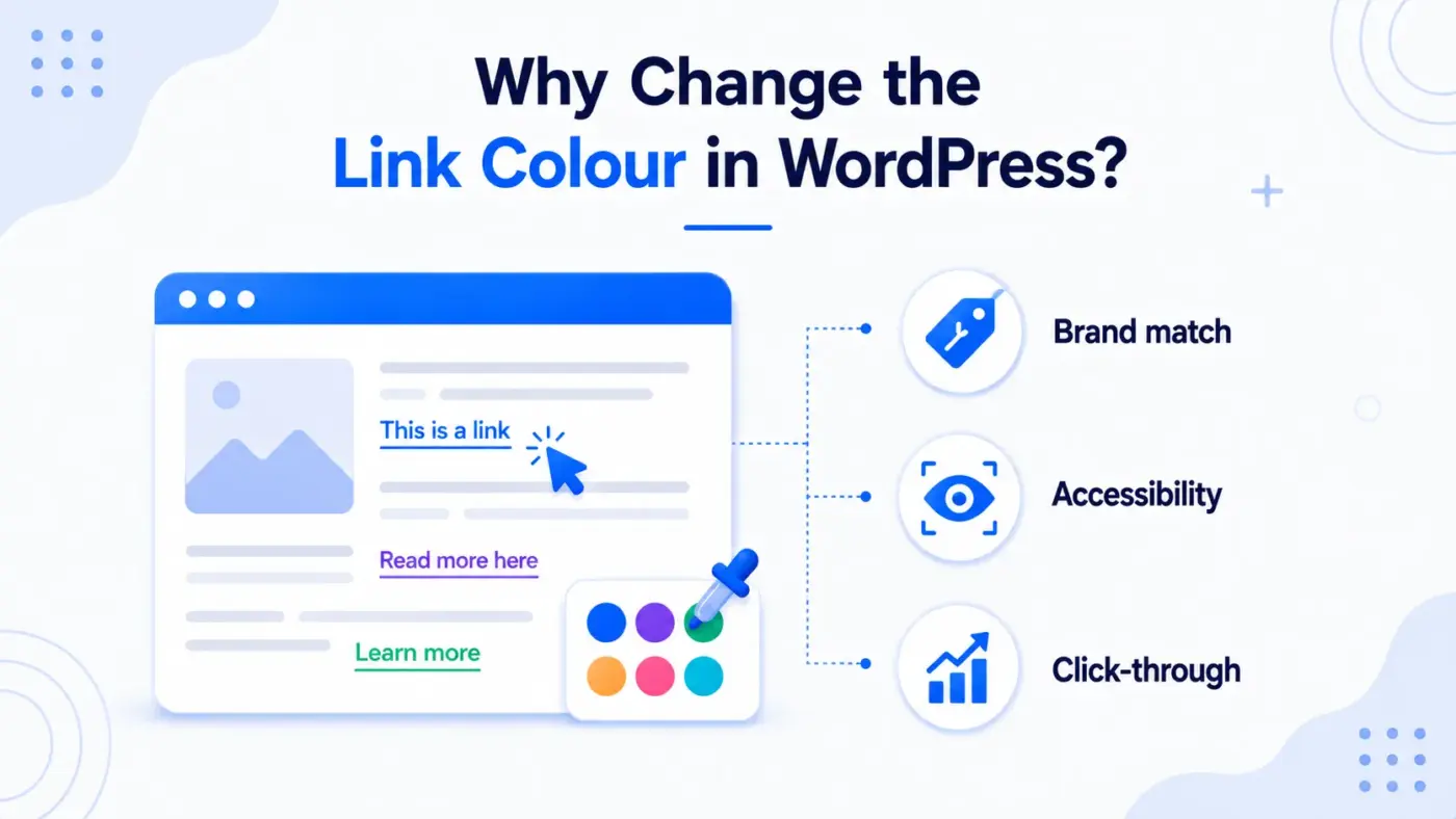 Why Change the Link Color in WordPress?