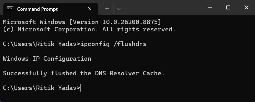 Flush your device's DNS cache. Windows: run ipconfig /flushdns in Command Prompt as administrator. Mac: run sudo dscacheutil -flushcache in Terminal. Linux (systemd): run sudo systemd-resolve --flush-caches.