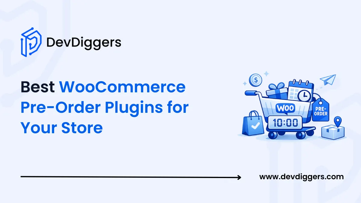 Best WooCommerce Pre-Order Plugins for Your Store