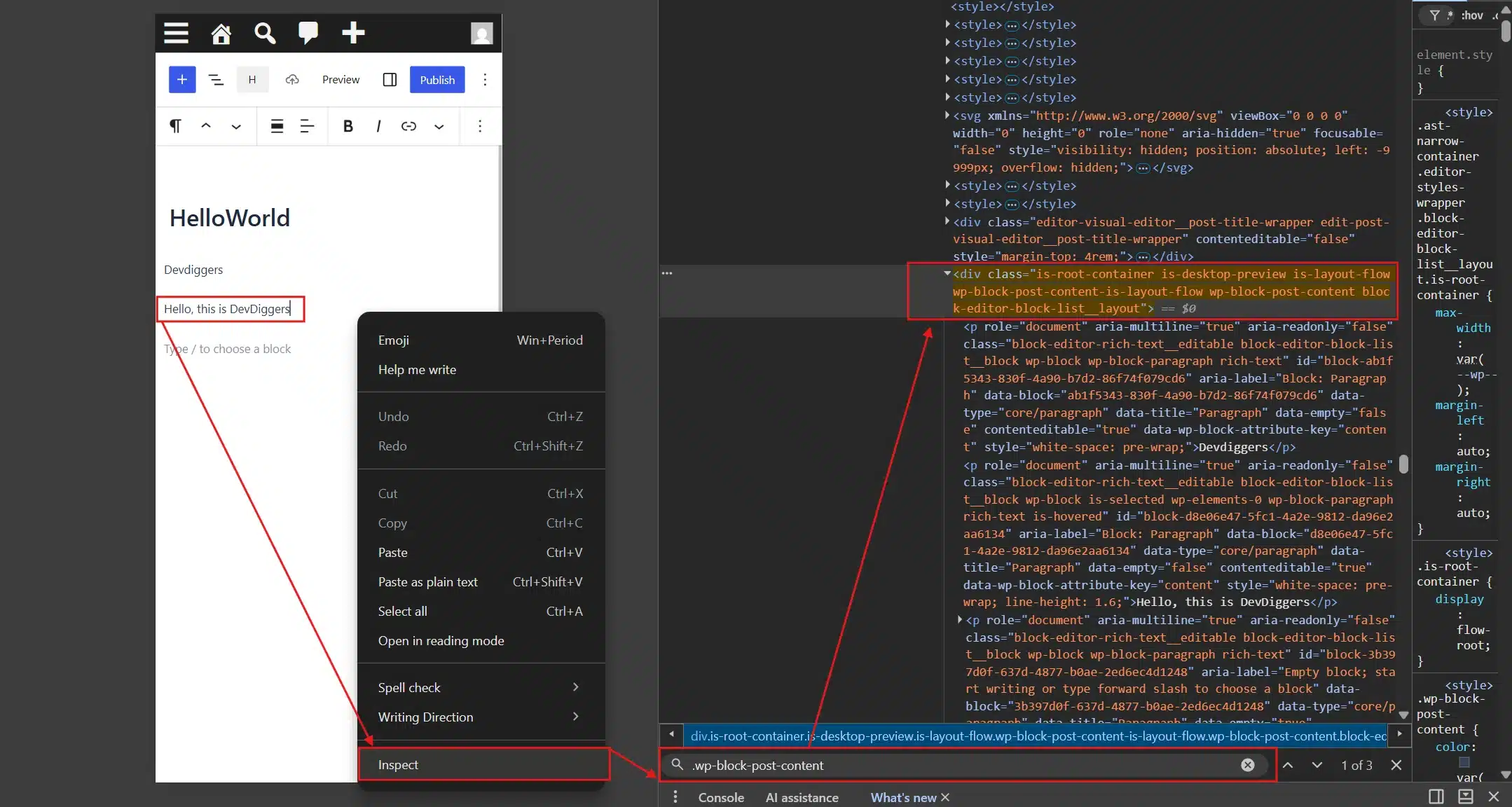 Find your wrapper class first. Right-click your post text, choose Inspect, and check what class wraps the paragraph. Some themes use .entry-content, others .post, and block themes often use .wp-block-post-content. Guessing wrong here is the #1 reason custom CSS "doesn't work."