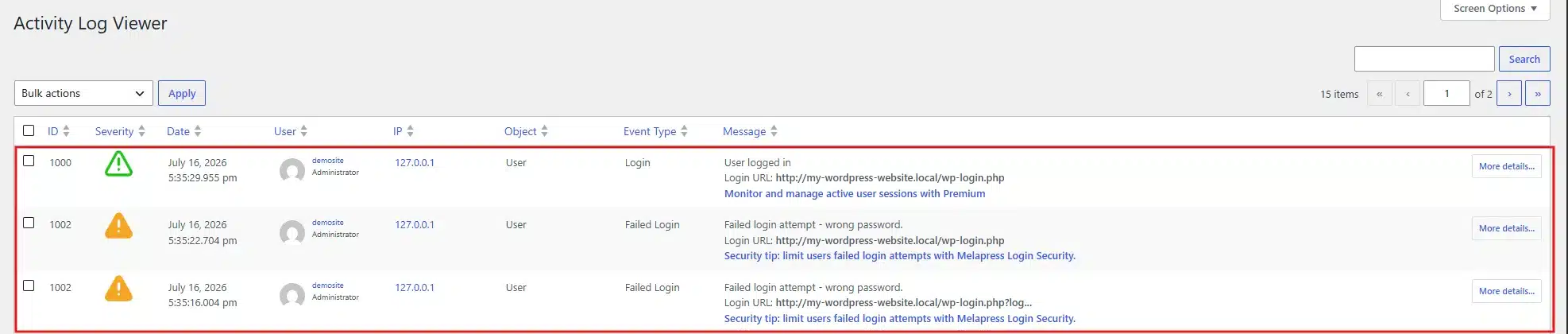 Login events: Every success and failure, with the IP address attached. This alone catches most brute-force attempts.