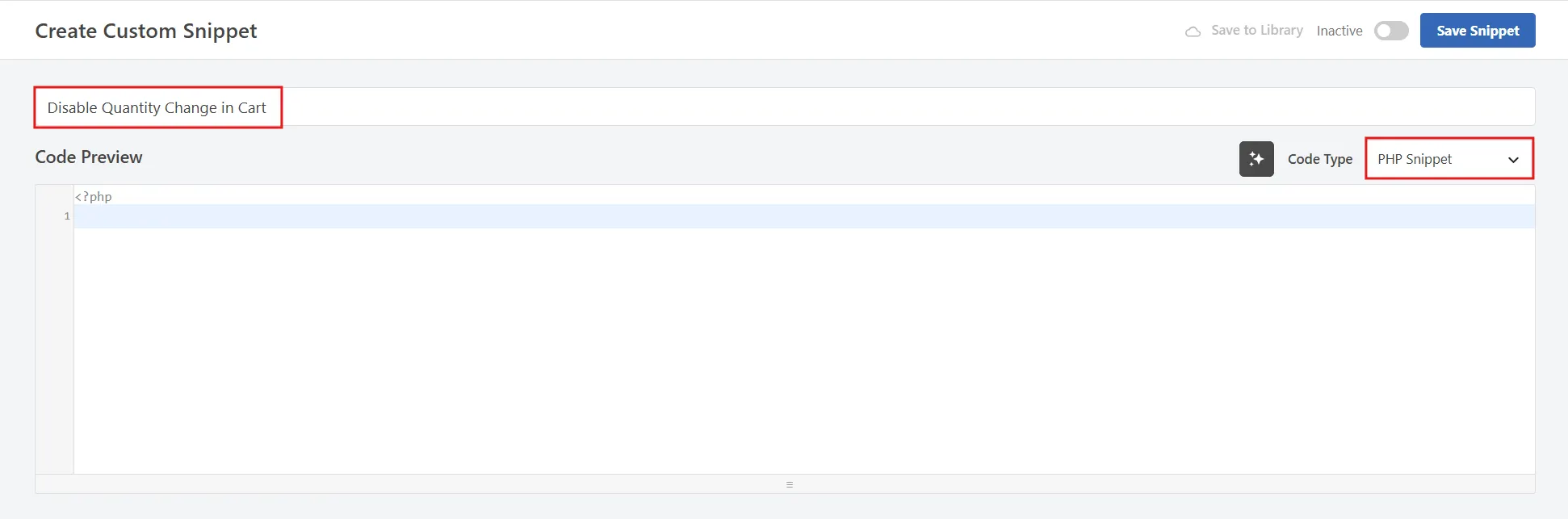 Set the Code Type dropdown to PHP Snippet.