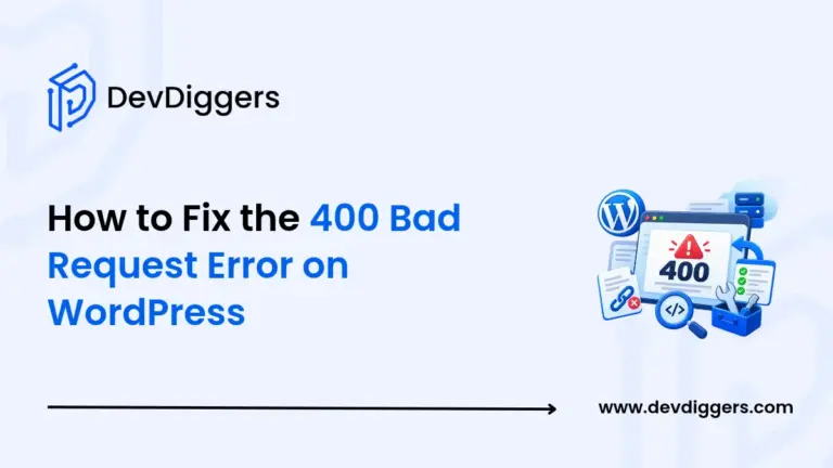 How to Fix The 400 Bad Request Error on WordPress