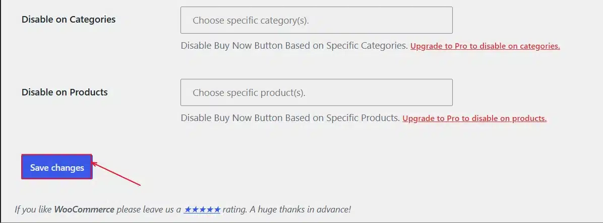 Click Save Changes, then buy a product yourself to confirm the button jumps straight to checkout.