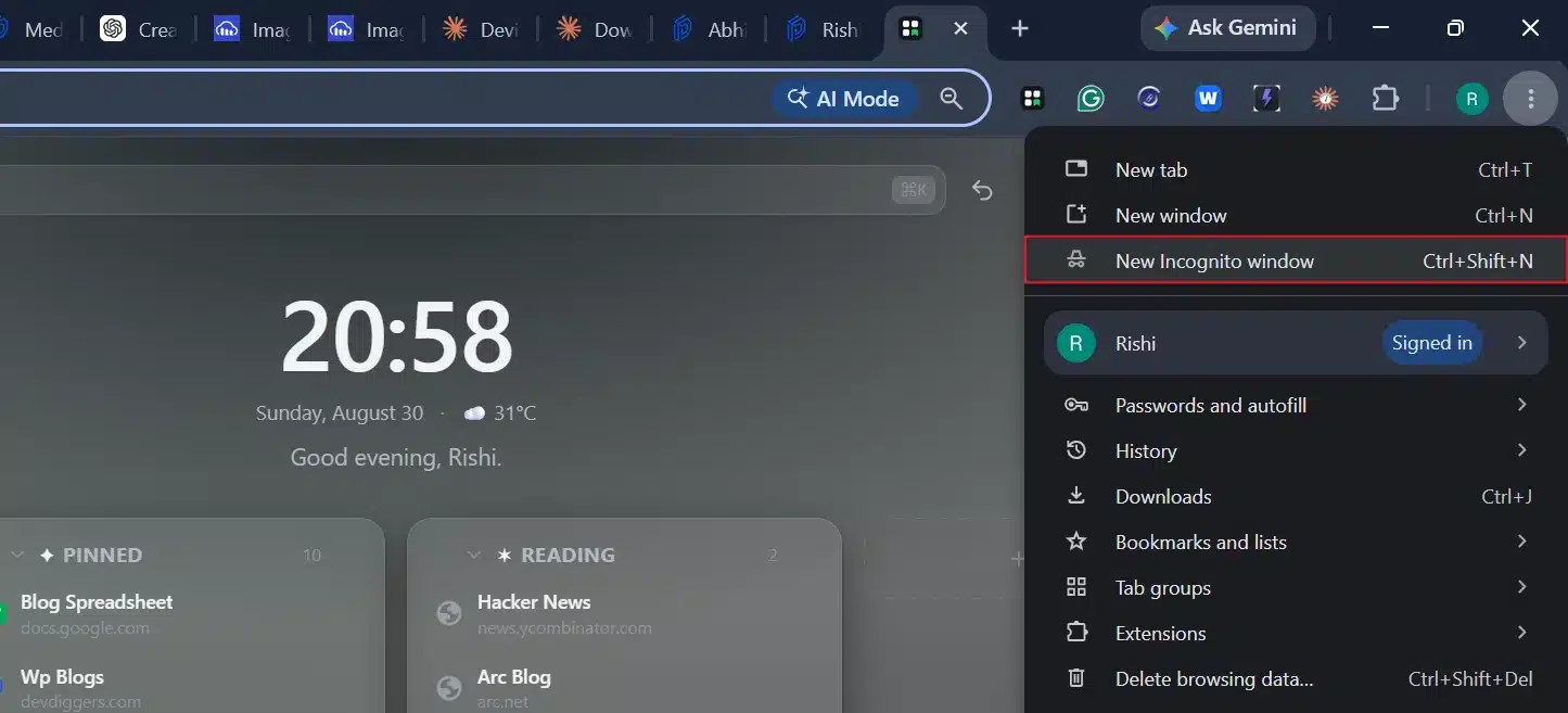 Open a private or incognito browser window, separate from your regular one.
