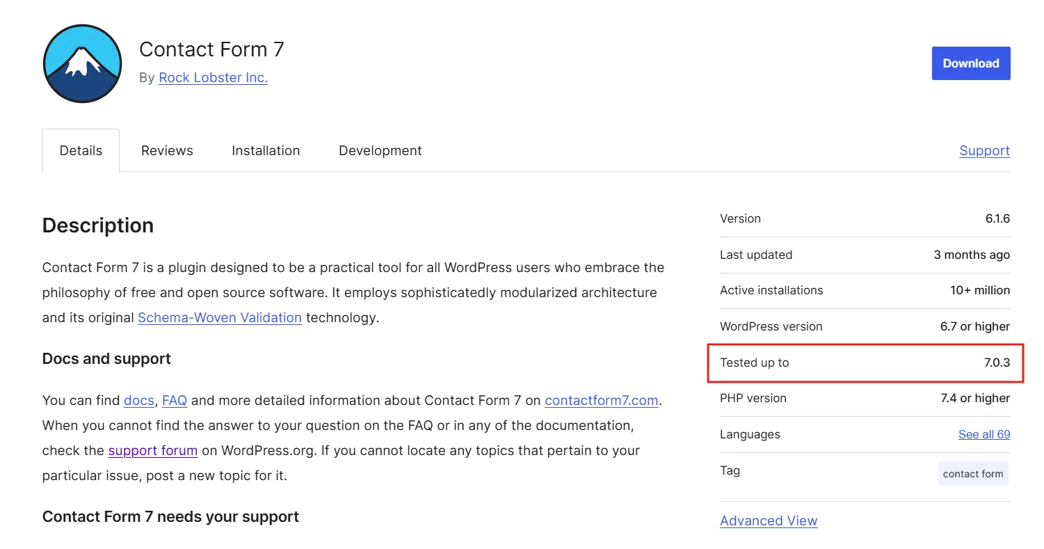 Check the "Tested up to" version: On the plugin's WordPress.org page. If it hasn't been tested against a recent WordPress release, that's your first flag.