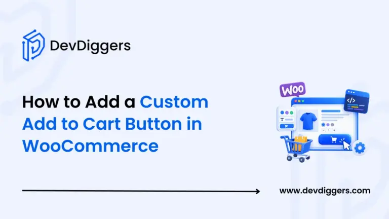 How to Add a Custom Add to Cart Button in WooCommerce