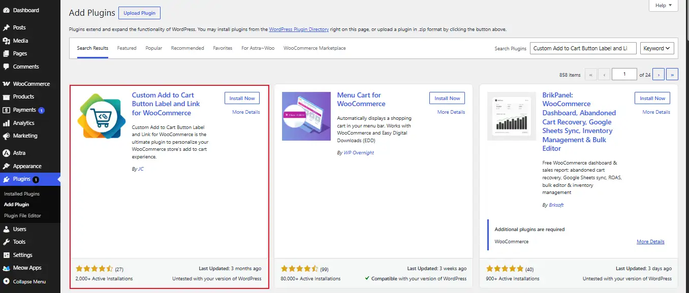 Install and Activate Custom Add to Cart Button Label and Link for WooCommerce from WordPress plugin directory.