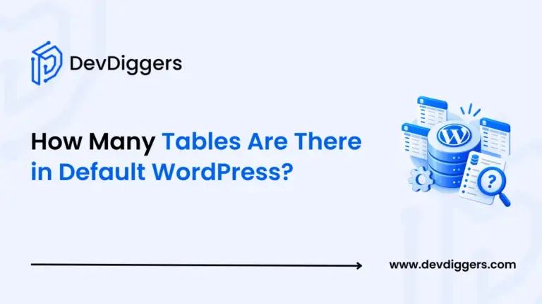 How Many Tables Are There in Default WordPress