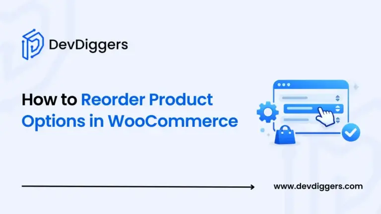 How to Reorder Product Options in WooCommerce