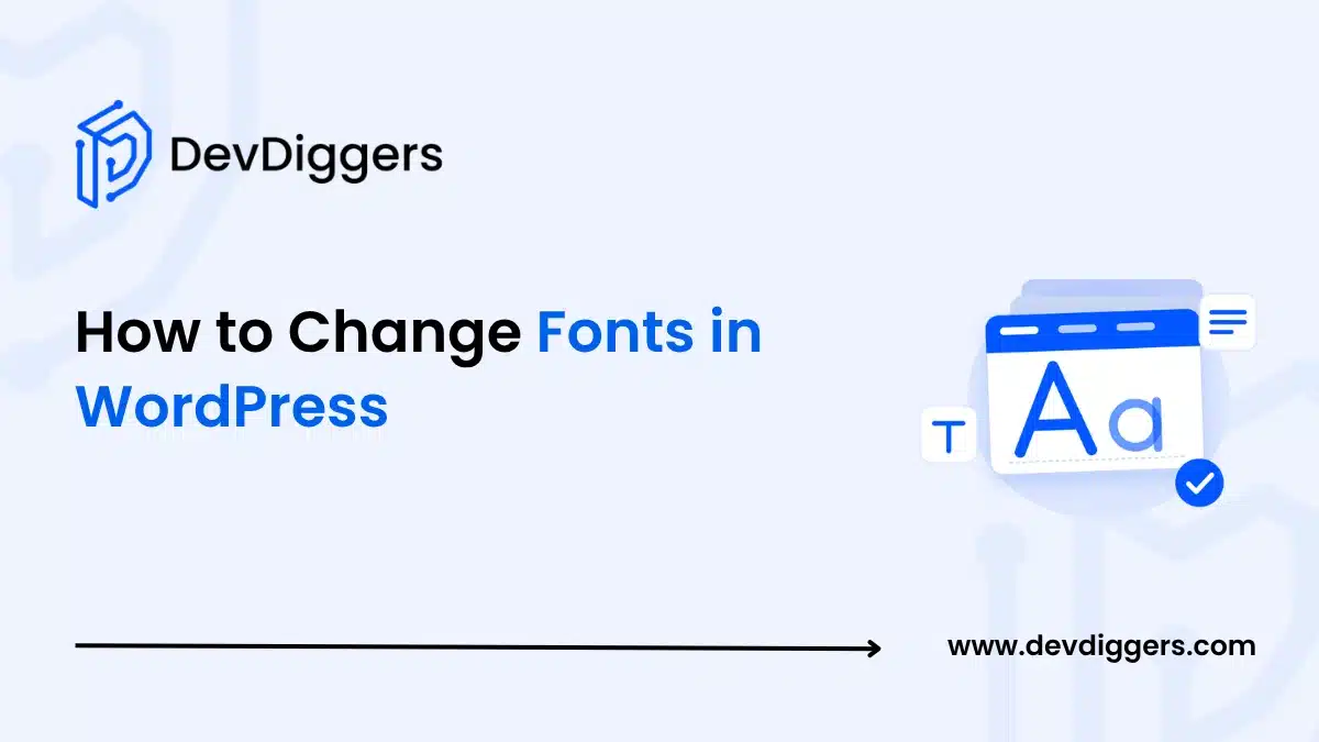 How to Change Fonts in WordPress