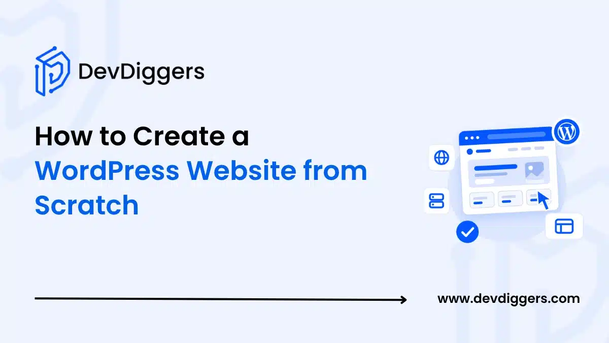 How to Create a WordPress Website from Scratch