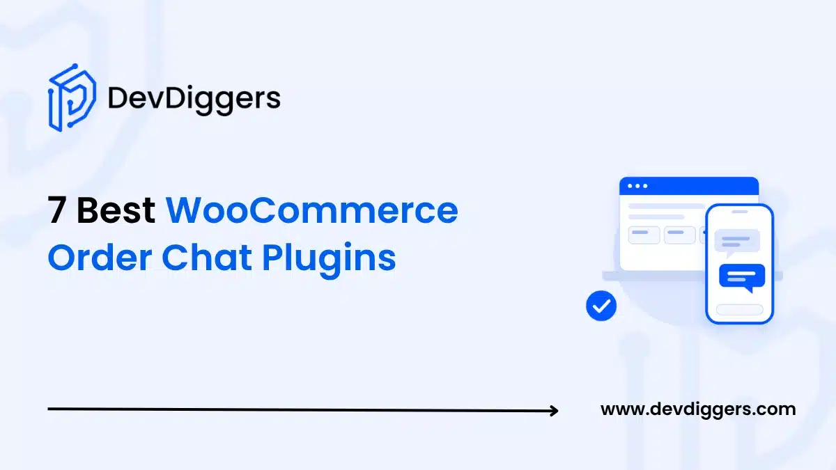 7 Best WooCommerce Order Chat Plugins