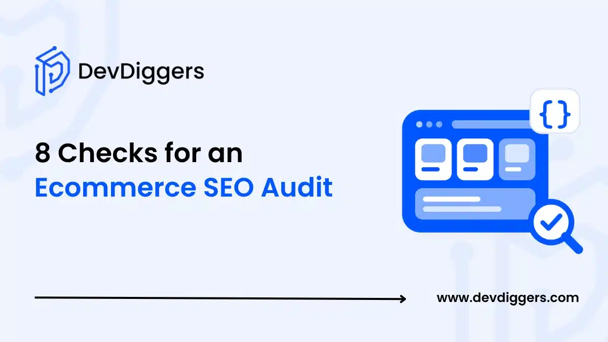 Ecommerce SEO Audit: What to Check on a Store