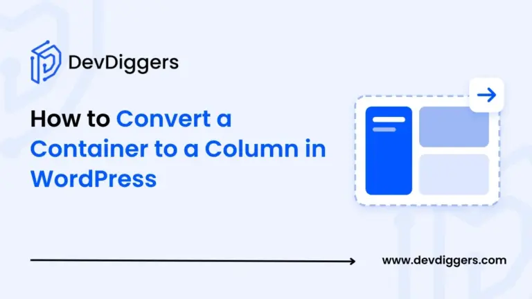 Flat container and column layout icon beside the title How to Convert a Container to a Column in WordPress
